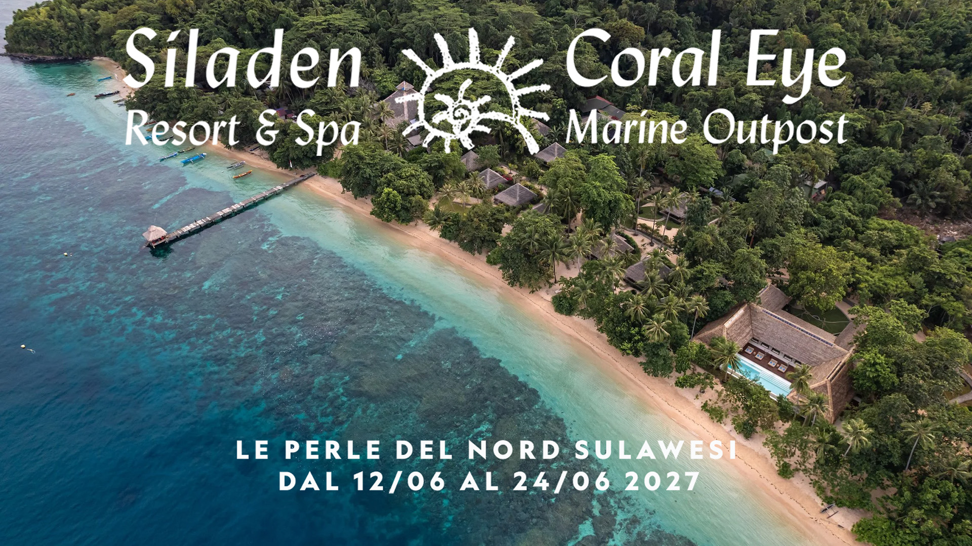 Speciale Sulawesi Giugno 2027 – CORAL EYE + SILADEN